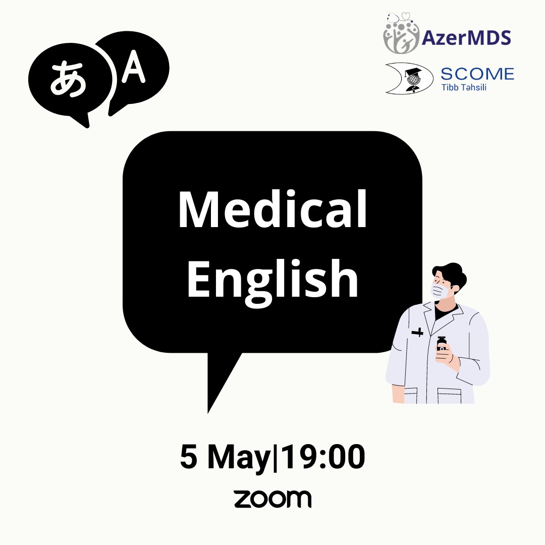 "Medical English" layihəsinə qeydiyyatdan keç!