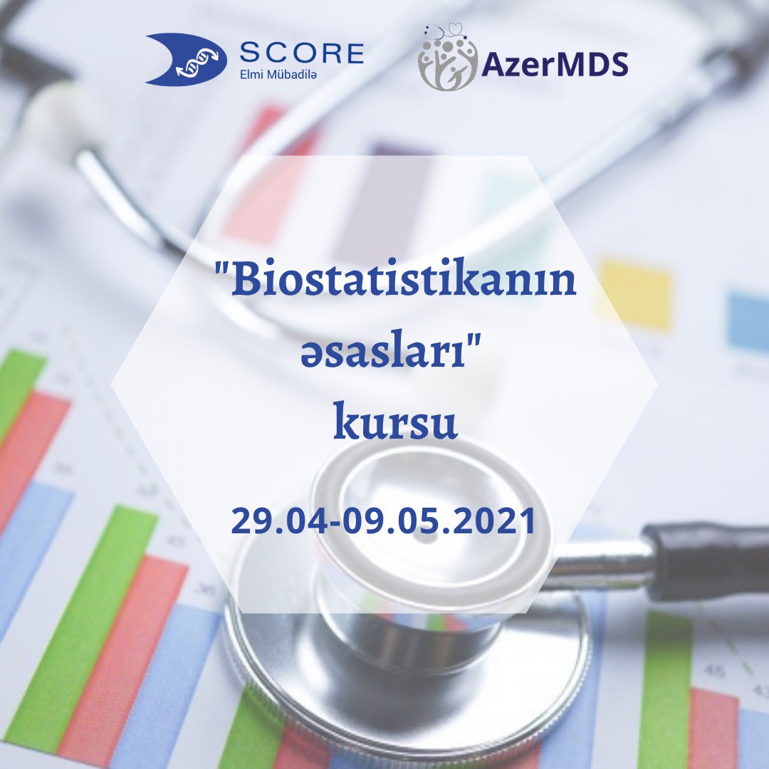 Kurs: "Biostatistikanın əsasları"